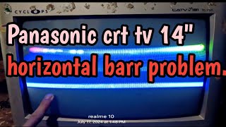 CRT TV panasonic 14quot Horizontal barr problem [upl. by Jordanna]