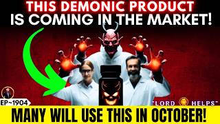 🛑GOD TOLD ME👉 quotTHIS DEMONIC PRODUCT IS COMINGquot👆Prophetic Word Today  Gods Message Today  LH1904 [upl. by Ojoj976]