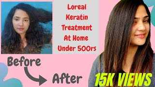 Permanent Hair Smoothening At Home With LOreal  Under Rs500 🤑  Keratin Hair Treatment At Home [upl. by Justina]