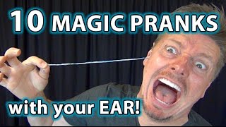 10 Weird Magic Pranks with EARS HOW TO Tricks YOU CAN DO [upl. by Jacinthe198]