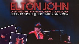 Elton John  Live in Detroit September 2nd 1989 [upl. by Asilec996]