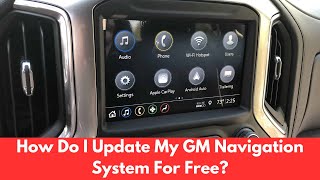 How Do I Update My GM Navigation System For Free  Update GM Navigation System [upl. by Ikir]