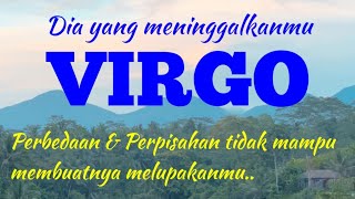 VIRGO Januari 2022  Perbedaan amp perpisahan tidak mampu membuatnya melupakanmu [upl. by Alphonso450]