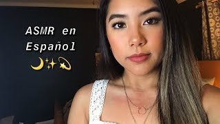 ASMR Spanish Whispers 🌿 Susurrando en Español [upl. by Roselle]