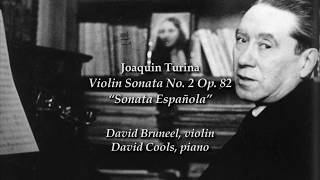 J Turina  Violin Sonata No2 Op82 quotSonata Españolaquot spanish piano musica violin life art [upl. by Dnalyr205]