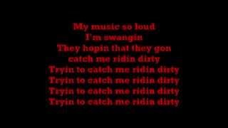 chamillionaireridin dirtydirty version LYRICS [upl. by Onilatac920]