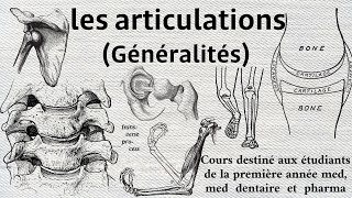 Généralités sur larthrologie cours destiné aux étudiants de la 1ère année med chir dents et pharma [upl. by Azaria]