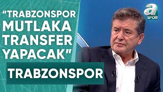 Güvenç Kurtar quotTrabzonspor Taraftarları Transfer İstiyor Ama Kolay Değilquot  A Spor  Spor Ajansı [upl. by Etnoed327]