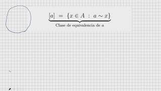 Relaciones relación de equivalencia y marca de clase [upl. by Aicert480]