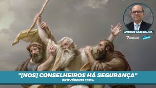 quotNos Conselheiros Há Segurançaquot  Provérbios 1114  218 [upl. by Avir403]