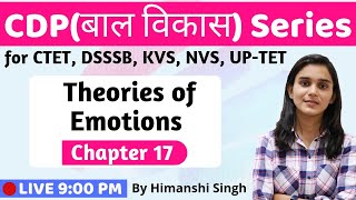 Theories of Emotions  Lesson17  for CTET DSSSB KVS2020 [upl. by Ztnaj503]