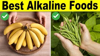 16 Alkaline Foods You Must Have In Your Daily Diet [upl. by Shulamith]