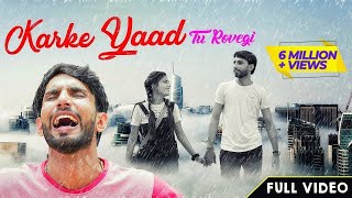 KARKE YAAD TU ROVEGI FULL VIDEO AJESH KUMAR  NARESH TANWAR  NEW HARYANVI SAD SONG 2020  MANISHA [upl. by Adallard]