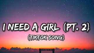 Diddy  I Need a Girl Pt 2 Lyrics ft Loon Ginuwine amp Mario Winans Tiktok Song [upl. by Rehnberg424]