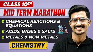 Complete CBSE Chemistry  Class 10th  MID Term in One Shot  Marathon Series 🔥 [upl. by Bradski]