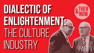 The Culture Industry Enlightenment as Mass Deception by Theodor Adorno and Max Horkheimer [upl. by Henke240]