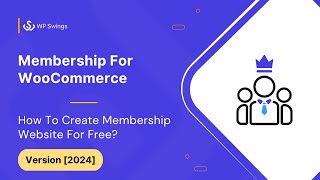 WooCommerce Membership Plugin 2024 How to Create a Membership Website with WordPress ampWooCommerce [upl. by Lirpa]