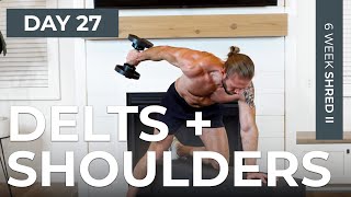 Day 27 30 Min BOULDER SHOULDERS amp DELTS Workout with Dumbbells  6WS2 [upl. by Ardnazxela]