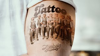 Grupo Zúmbale Primo  Tattoo Video Oficial [upl. by Htenay102]