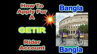 How to Register or Apply or Signup for a GETIR Rider Account  GETIR  BANGLA [upl. by Nairrot]