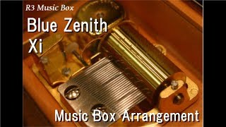 Blue ZenithXi Music Box [upl. by Onailime535]