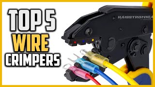 Top 5 Best Wire Crimpers 2022 Reviews And Buying Guide [upl. by Queston782]