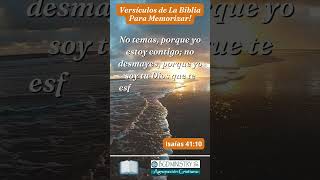 7 Isaías 4110  VERSICULOS DE LA BIBLIA PARA MEMORIZAR [upl. by Sylera77]