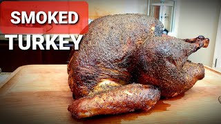 Brined Smoked Turkey Recipe  How To Brine and Smoke A Whole Turkey [upl. by Talia]