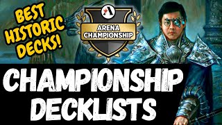 MTG Arena Championship 4 Historic Decklists  Best Decks [upl. by Enyluqcaj757]