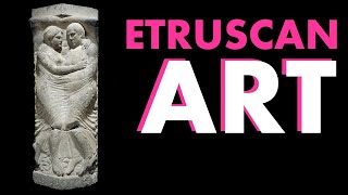 Etruscan Art [upl. by Flavio]