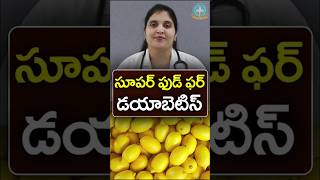 Superfoods for Type 2 Diabetes  Dr Deepthi Kareti [upl. by Esau]