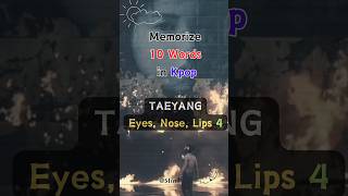 Learn Korean Words in Kpop TAEYANG EyesNoseLips 04 learnkorean [upl. by Aninaig]