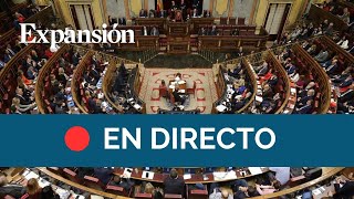 DIRECTO Pleno del Congreso de los Diputados [upl. by Alaaj]