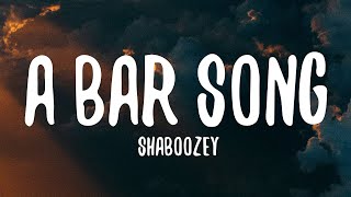 Shaboozey  A Bar Song Tipsy Lyrics [upl. by Garneau]