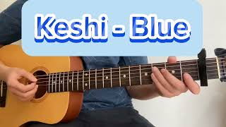 Keshi  Blue chord  guitar cover by SandyLEUNG [upl. by Ahtimat896]