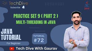 Practice Set9 Part 2  multithreading in Java  Tutorial 72 [upl. by Shiff770]