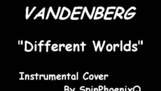 VANDENBERG  Different Worlds  Instrumental Cover [upl. by Ajssatan]