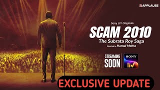 Scam 2010 Release Update  SonyLiv [upl. by Ecnerwal597]