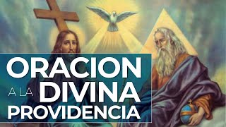 Oración a la DIVINA PROVIDENCIA para inicio de mes 🙏🙏 1ro de MAYO de 2023 💖 Oraciones Católicas [upl. by Truc]