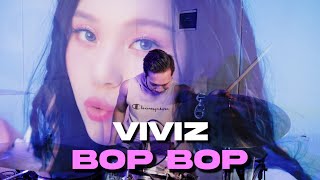 VIVIZ 비비지  BOP BOP  DRUM COVER [upl. by Jeanine]