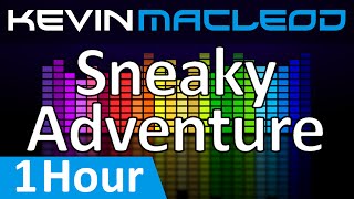 Kevin MacLeod Sneaky Adventure 1 HOUR [upl. by Cuyler]