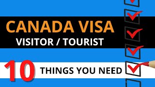 CANADA TOURIST VISA DOCUMENT CHECKLIST  How to apply for visitor visa to Canada 13 [upl. by Hollingsworth]