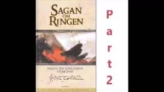 Sagan om Ringen Part 2 JRR Tolkien Svenska Ljudbok  Audiobook [upl. by Calandra]