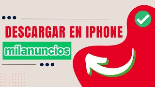 ✅Como Descargar MILANUNCIOS en IPHONE 2024 [upl. by Guinna877]