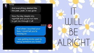 BTS TEXTS  It will be alright  Yoonmin [upl. by Daryle]