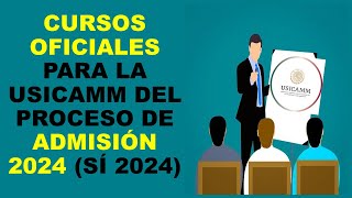 Soy Docente CURSOS OFICIALES PARA LA USICAMM DEL PROCESO DE ADMISIÓN 2024 SÍ 2024 [upl. by Ahsonek919]