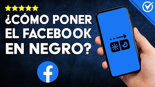 Cómo se puede PONER el MODO NEGRO en Facebook Cuida tus Ojos y Eleva tu Experiencia en la App ⚫​ [upl. by Cired]