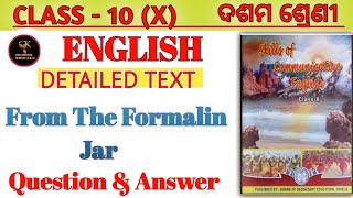 Class 10 From The Formalin Jar Detailed Text Chapter 9 Question Answer ODIA MEDIUM SCHOOL STUDENTS [upl. by Block]