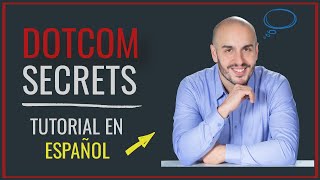 DOTCOM SECRETS ESPAÑOL Parte 1 🔥  Como Vender Por Internet  Review MÁS COMPLETO 👌 [upl. by Leticia]