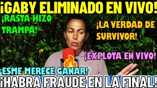 😱🔥GABY ROMPE EL SILENCIO Y EXPLOTA EN VIVO¡REVELA EL TERRIBLE FRAUDE DE SURVIVOR RASTA HIZO TRAMPA [upl. by Dnalyr636]